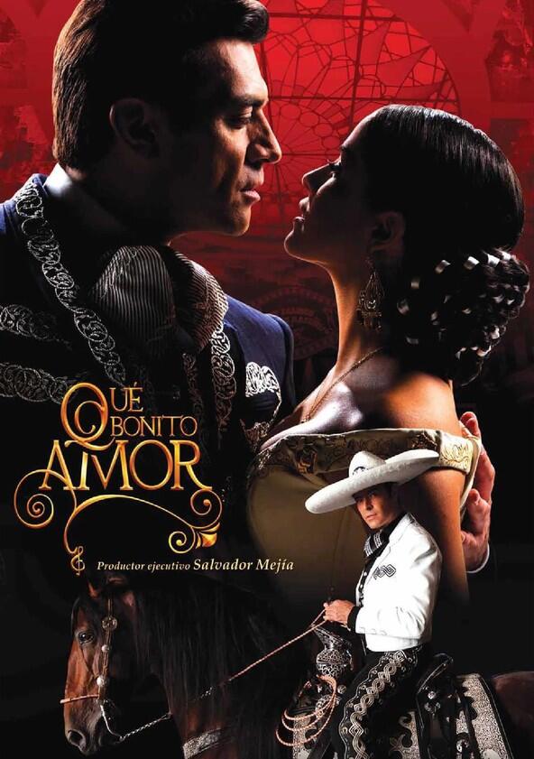 Qué bonito amor - Season 1 Qué bonito amor - Season 1