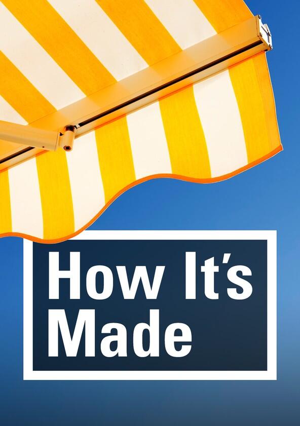 How It's Made - Season 18 How It's Made - Season 18