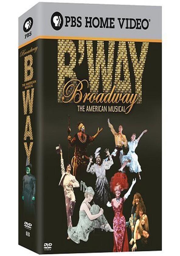 Broadway The American Musical - Season 1 Broadway The American Musical - Season 1