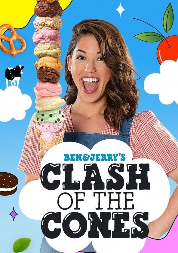 Ben & Jerry's: Clash of the Cones - Season 1 Ben & Jerry's: Clash of the Cones - Season 1