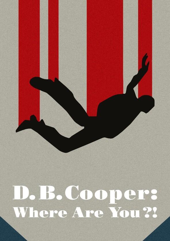 D.B. Cooper: Where Are You?! - Season 1 D.B. Cooper: Where Are You?! - Season 1
