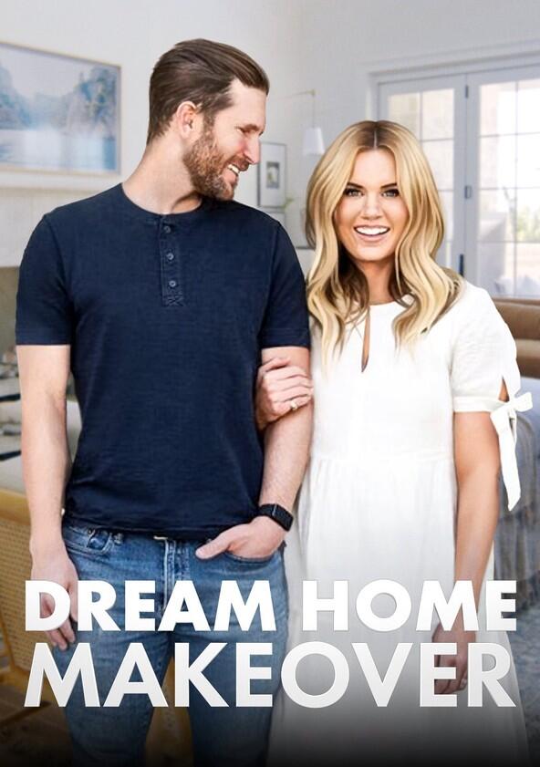 Dream Home Makeover - Season 3 Dream Home Makeover - Season 3