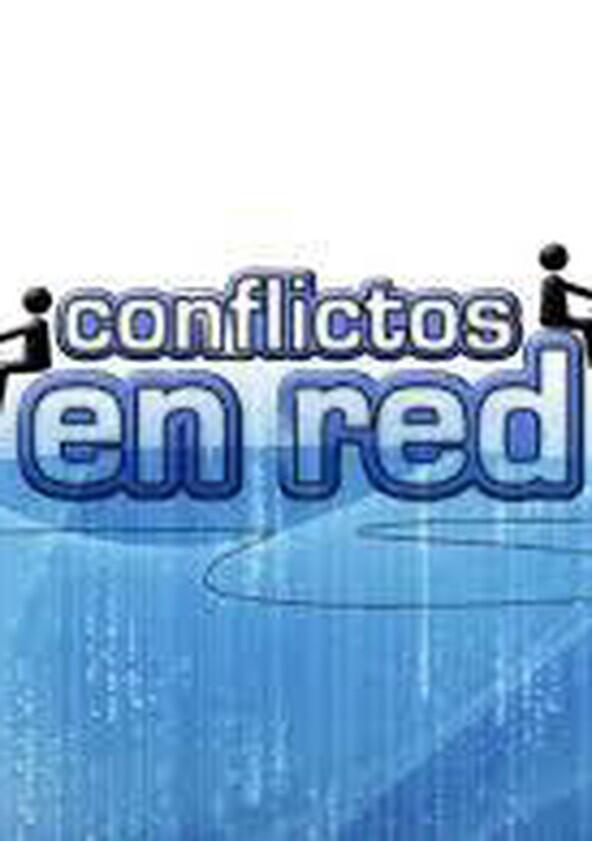 Conflictos en red - Season 1 Conflictos en red - Season 1