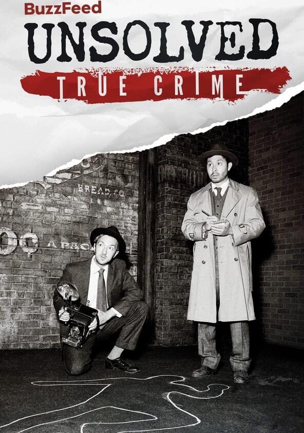 BuzzFeed Unsolved: True Crime - Season 8 BuzzFeed Unsolved: True Crime - Season 8