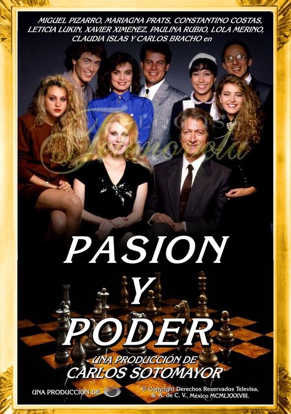 Pasión y Poder - Season 1 Pasión y Poder - Season 1