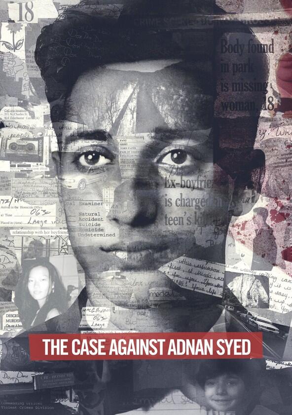 The Case Against Adnan Syed - Season 1 The Case Against Adnan Syed - Season 1