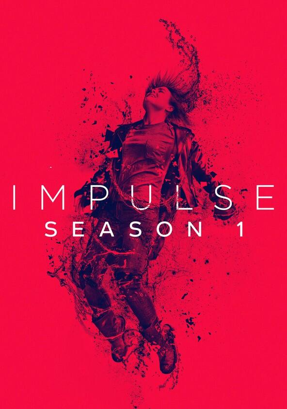 Impulse - Season 1 Impulse - Season 1