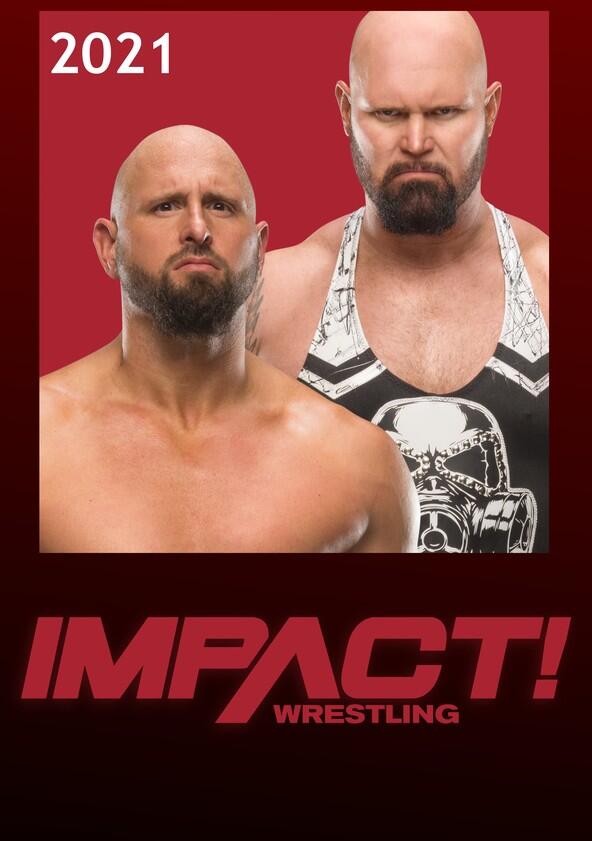 TNA iMPACT! - Season 18 TNA iMPACT! - Season 18