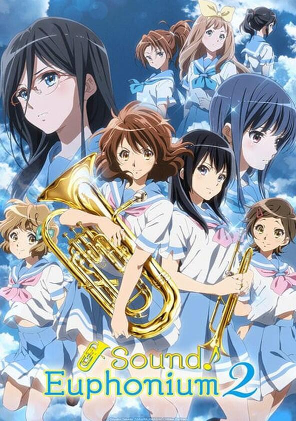 Hibike! Euphonium - Season 2 Hibike! Euphonium - Season 2