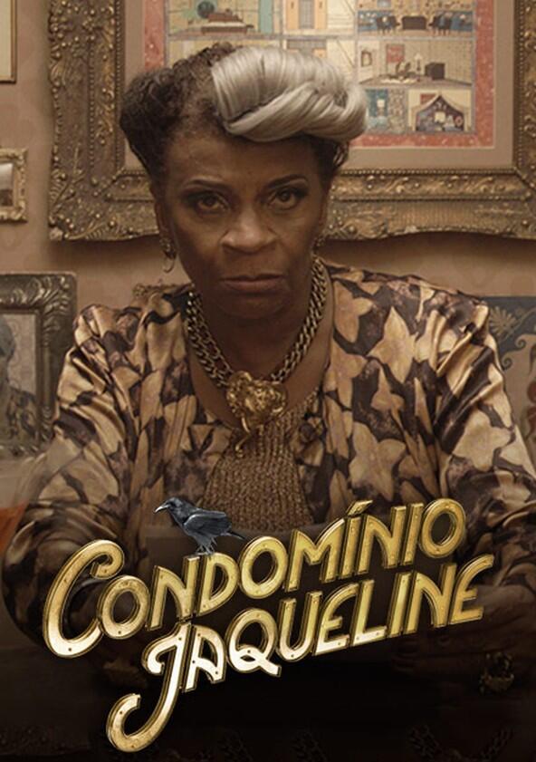 Condomínio Jaqueline - Season 1 Condomínio Jaqueline - Season 1