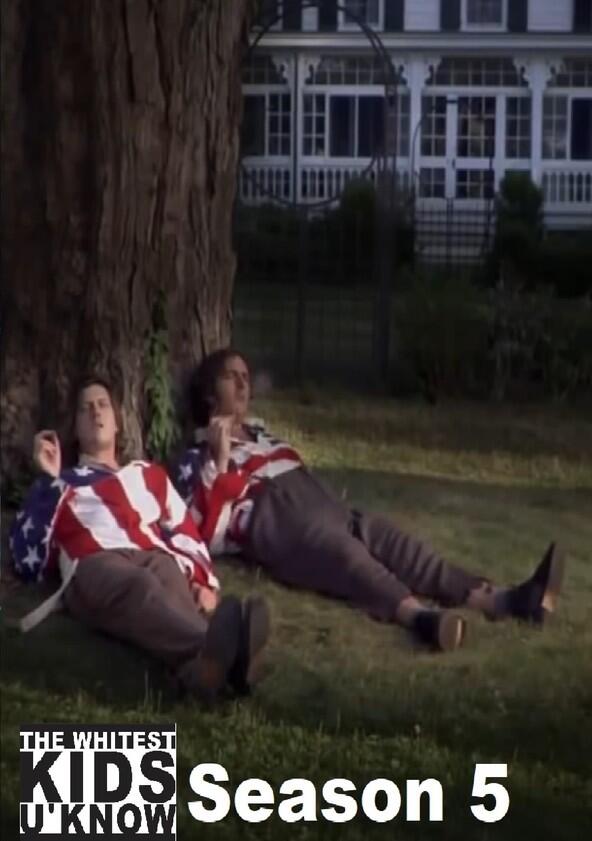 The Whitest Kids U'Know - Season 5