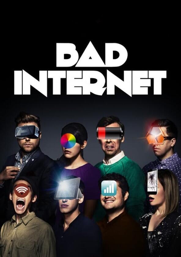 Bad Internet - Season 1