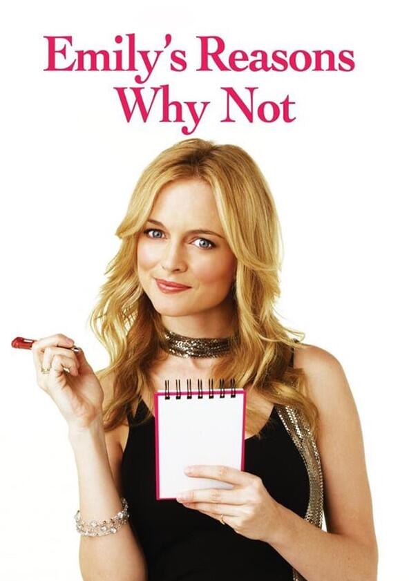 Emily's Reasons Why Not - Season 1 Emily's Reasons Why Not - Season 1