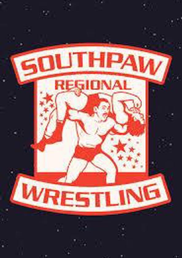 Southpaw Regional Wrestling - Season 1 Southpaw Regional Wrestling - Season 1