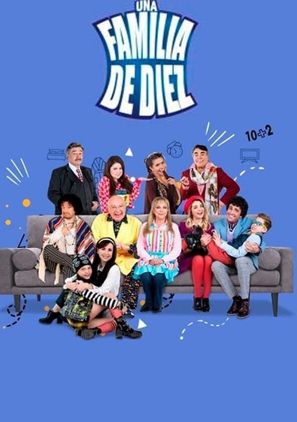 Una Familia de Diez - Season 1 Una Familia de Diez - Season 1
