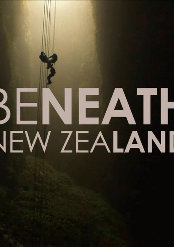 Beneath New Zealand - Season 1 Beneath New Zealand - Season 1