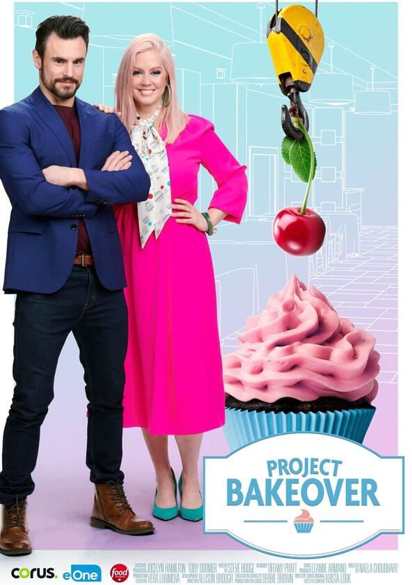 Project Bakeover - Season 2 Project Bakeover - Season 2