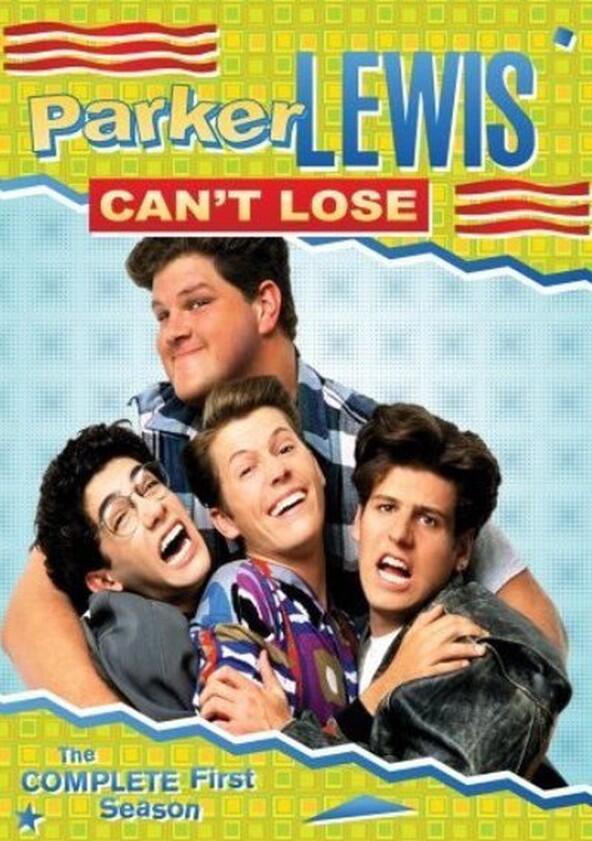 Parker Lewis Can't Lose - Season 1 Parker Lewis Can't Lose - Season 1
