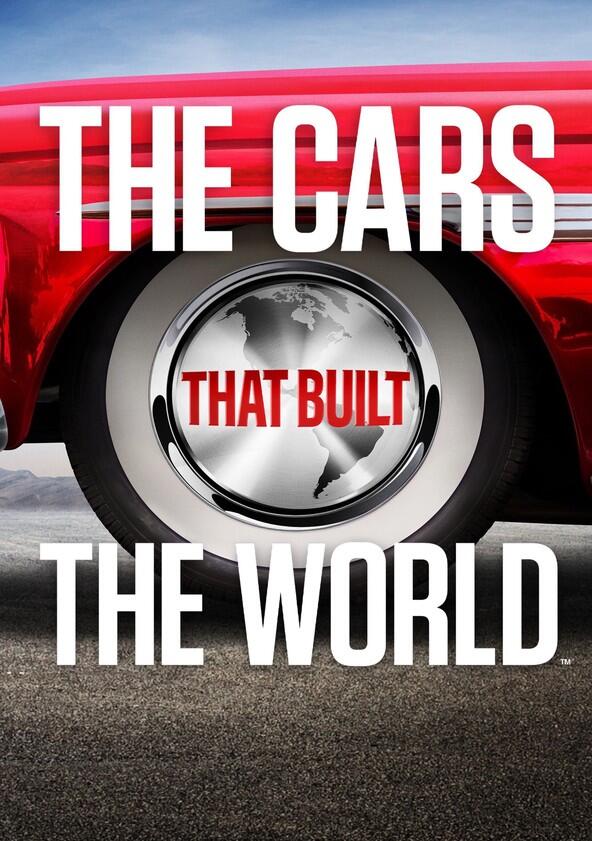 Cars That Made the World - Season 1 Cars That Made the World - Season 1