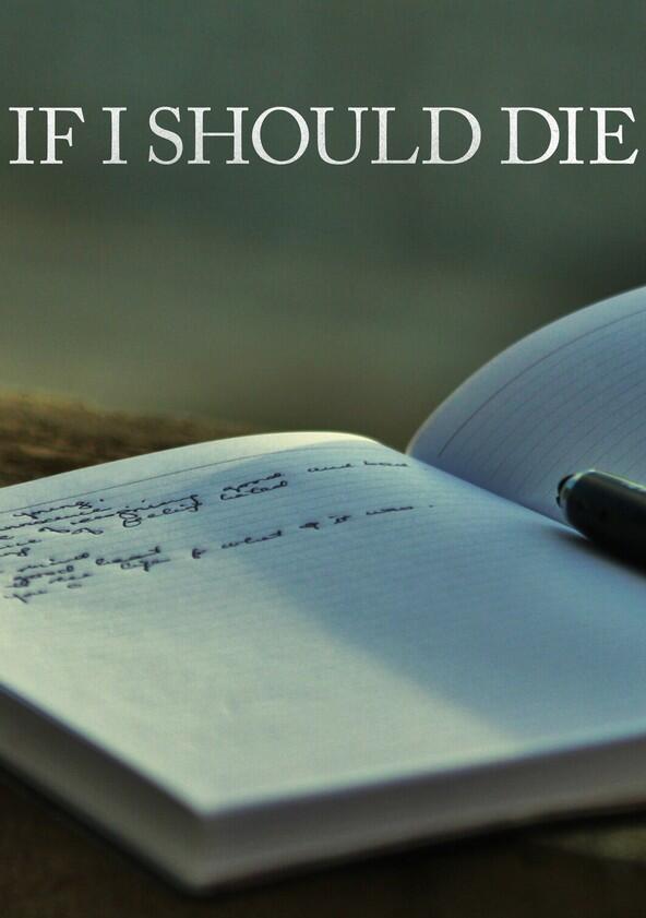 If I Should Die - Season 1 If I Should Die - Season 1