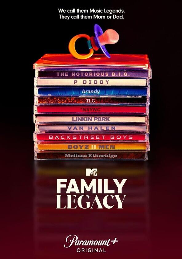 MTV's Family Legacy - Season 2 MTV's Family Legacy - Season 2