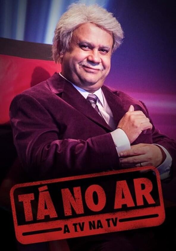 Tá no Ar - A TV na TV - Season 5