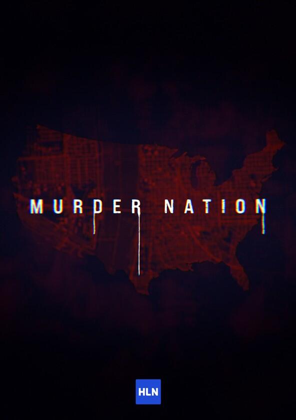 Murder Nation - Season 1 Murder Nation - Season 1