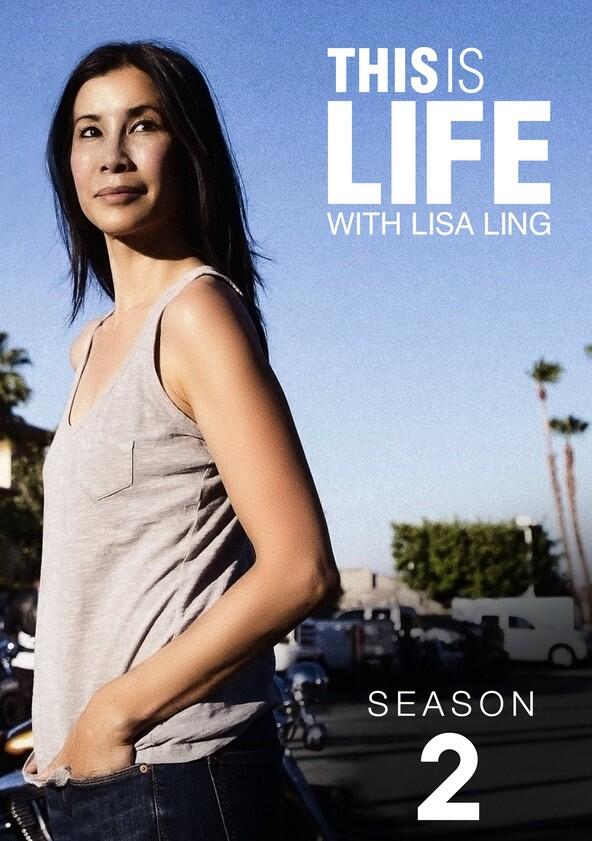 This is Life with Lisa Ling - Season 2 This is Life with Lisa Ling - Season 2