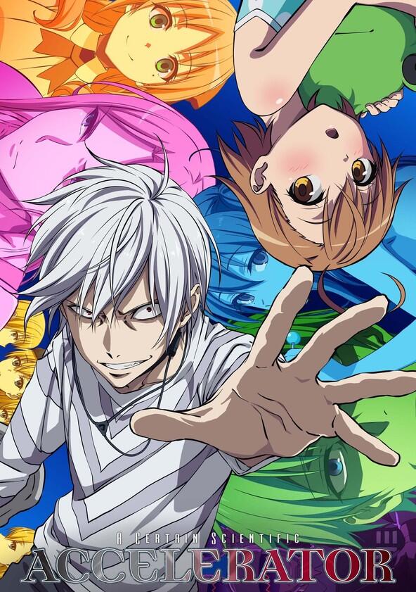 A Certain Scientific Accelerator - Season 1 A Certain Scientific Accelerator - Season 1