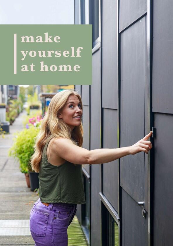 Make Yourself at Home - Season 1 Make Yourself at Home - Season 1