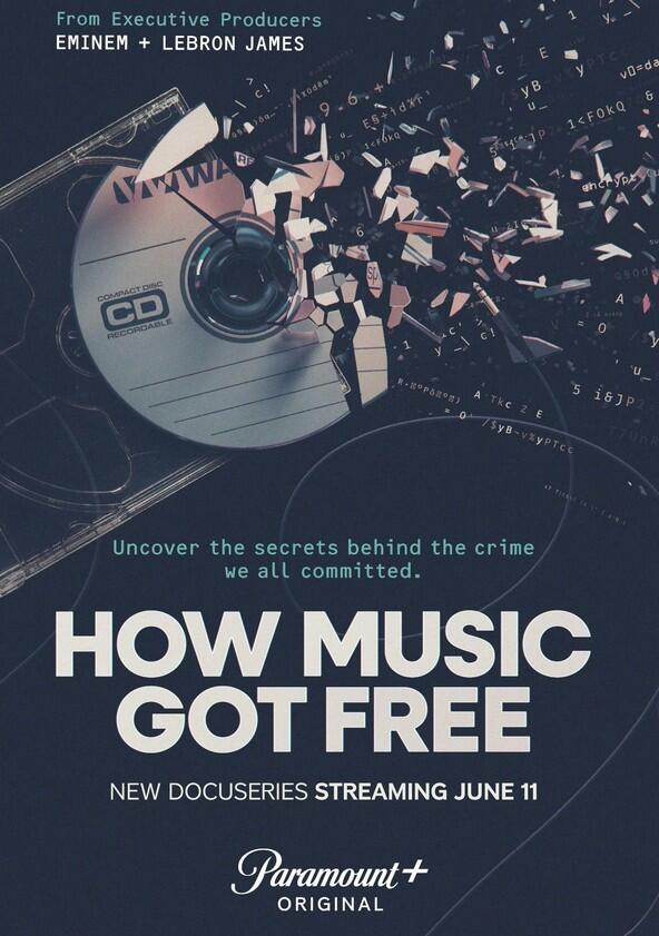 How Music Got Free - Season 1 How Music Got Free - Season 1