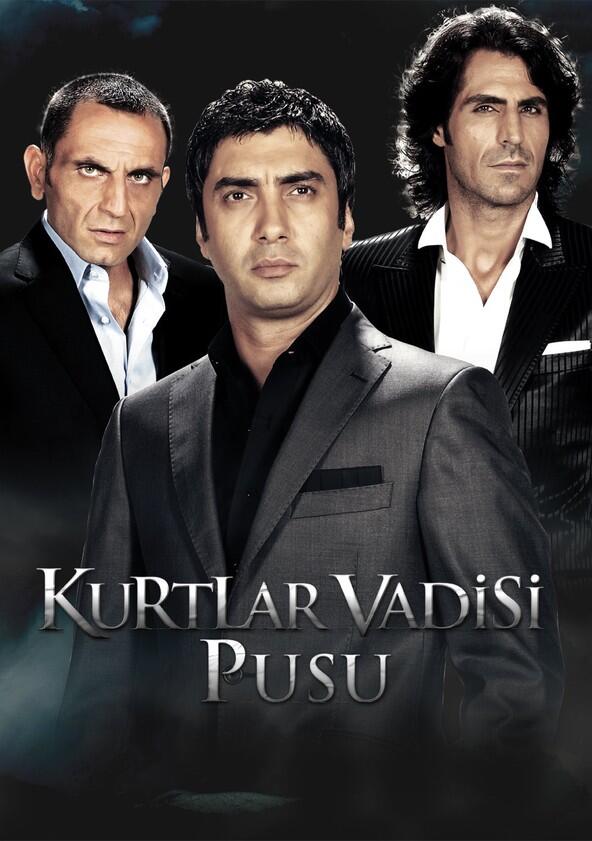 Kurtlar Vadisi Pusu - Season 1 Kurtlar Vadisi Pusu - Season 1
