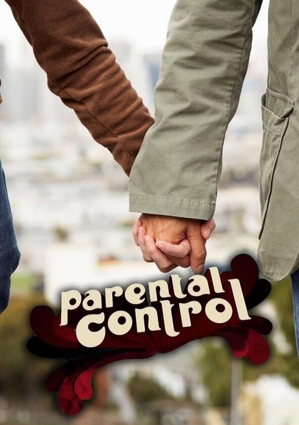 Parental Control - Season 2 Parental Control - Season 2