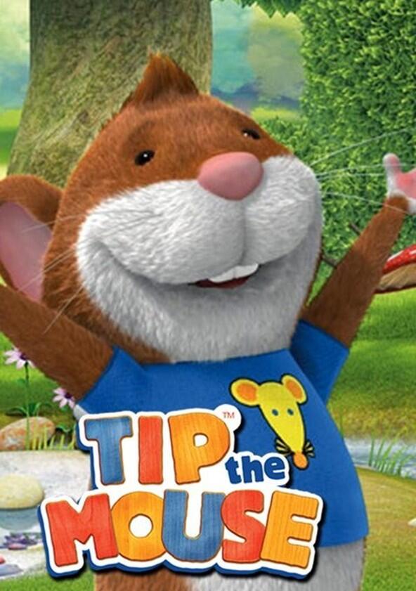 Tip the Mouse - Season 3 Tip the Mouse - Season 3