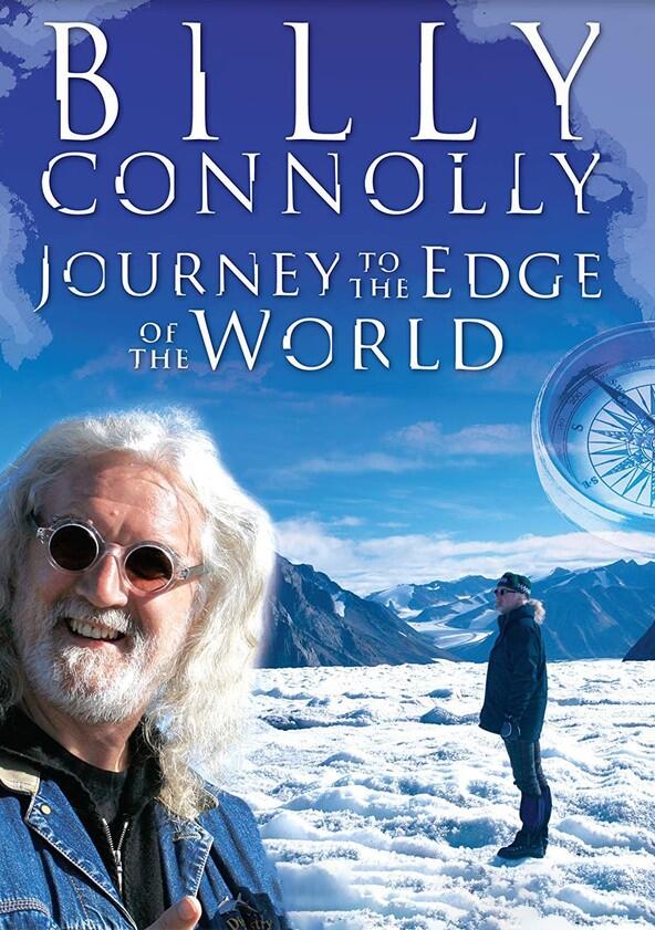 Billy Connolly: Journey to the Edge of the World - Season 1 Billy Connolly: Journey to the Edge of the World - Season 1