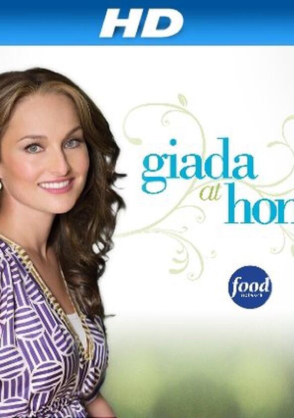 Giada at Home - Season 1 Giada at Home - Season 1
