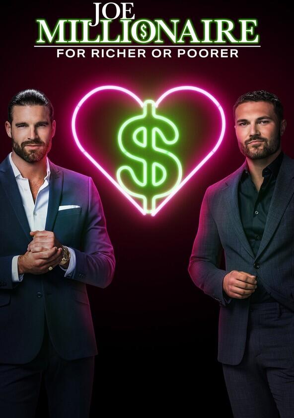 Joe Millionaire: For Richer or Poorer - Season 1 Joe Millionaire: For Richer or Poorer - Season 1