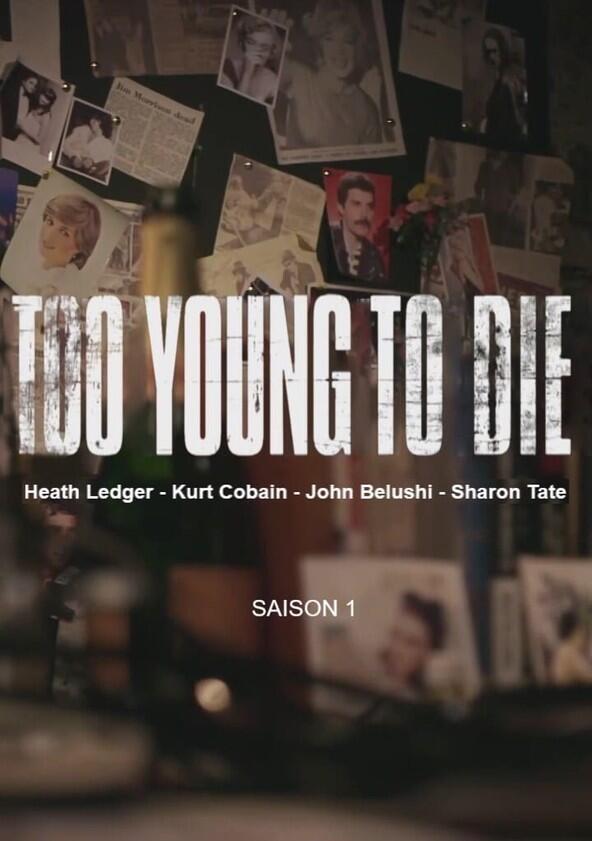 Too Young to Die - Season 2