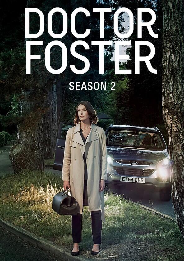Doctor Foster - Season 2 Doctor Foster - Season 2