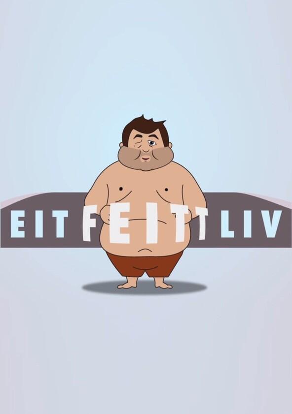 Eit feitt liv - Season 1 Eit feitt liv - Season 1