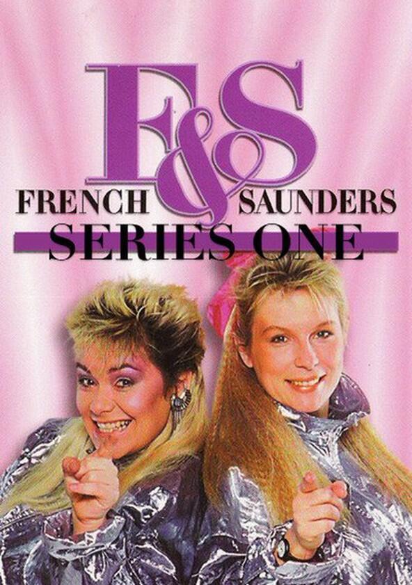 French and Saunders - Season 1 French and Saunders - Season 1