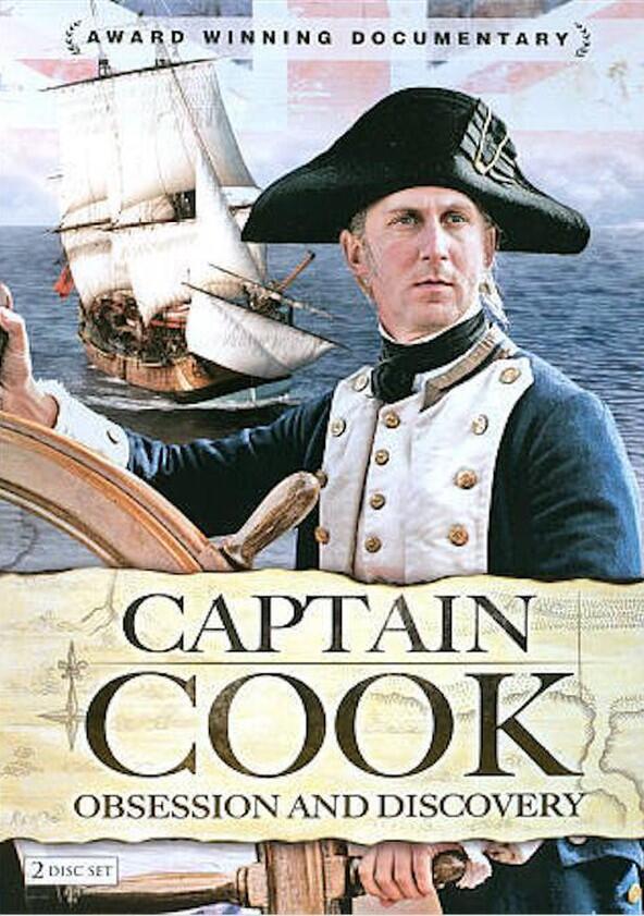 Captain Cook: Obsession and Discovery - Season 1 Captain Cook: Obsession and Discovery - Season 1