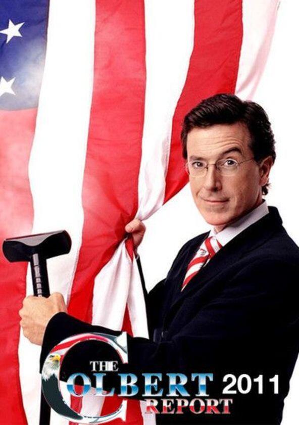 The Colbert Report - Season 7 / Year 2011 The Colbert Report - Season 7 / Year 2011
