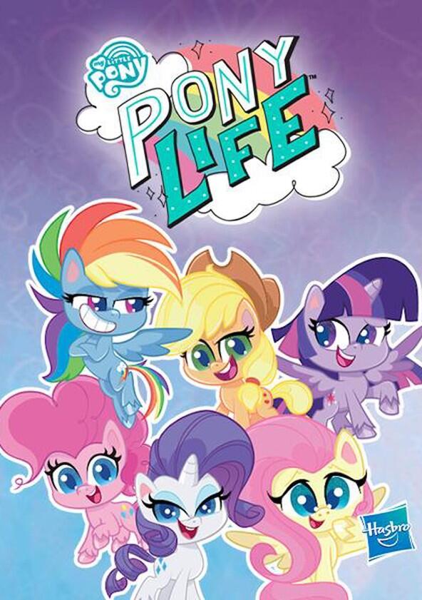 My Little Pony: Pony Life - Season 1 My Little Pony: Pony Life - Season 1