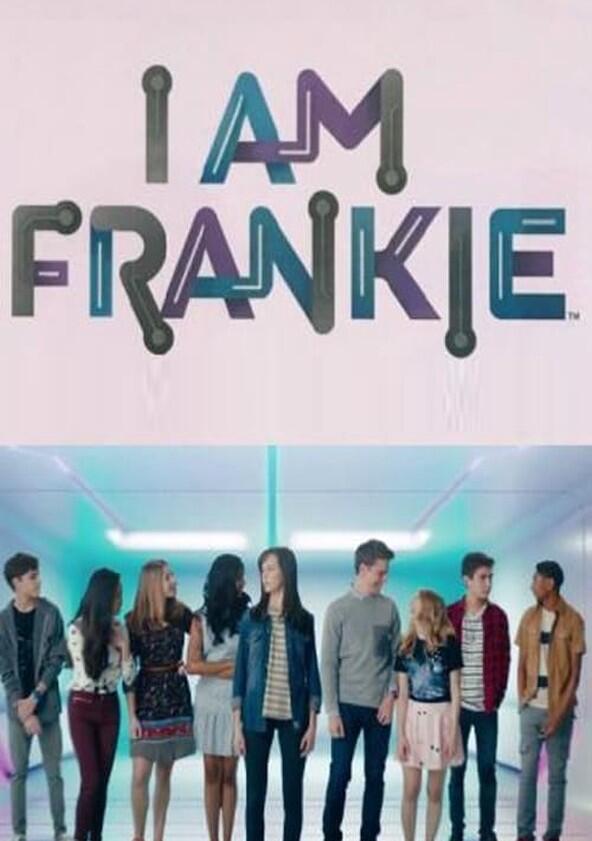 I Am Frankie - Season 2 I Am Frankie - Season 2