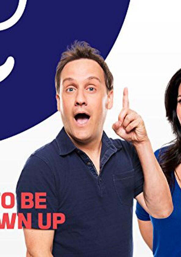 How to Be a Grown Up - Season 1 How to Be a Grown Up - Season 1