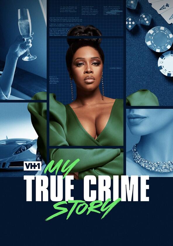 My True Crime Story - Season 3