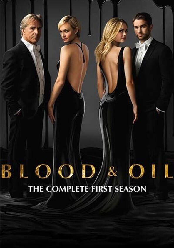 Blood & Oil - Season 1 Blood & Oil - Season 1