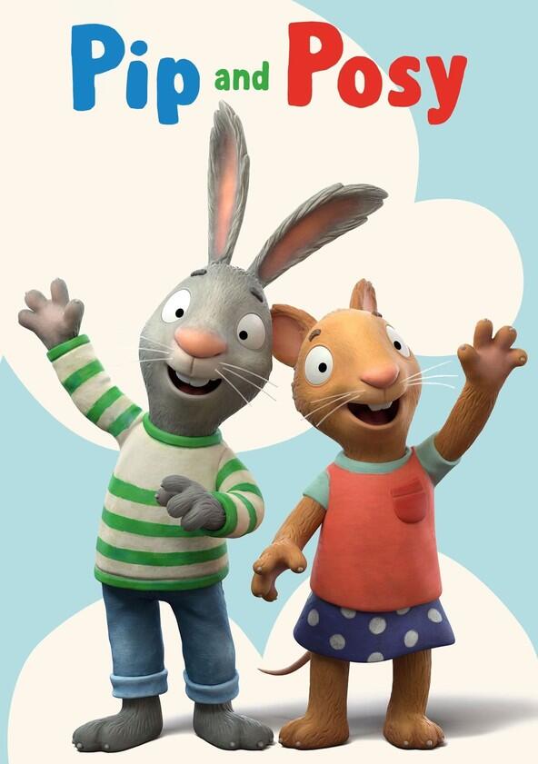 Pip & Posy - Season 2 Pip & Posy - Season 2