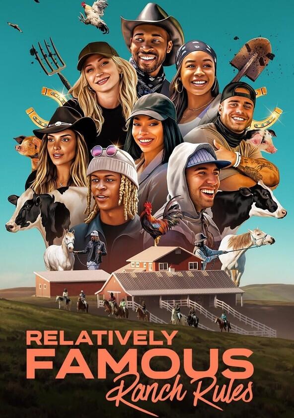 Relatively Famous: Ranch Rules - Season 1 Relatively Famous: Ranch Rules - Season 1